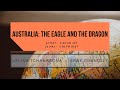 Australia: the Eagle and the Dragon