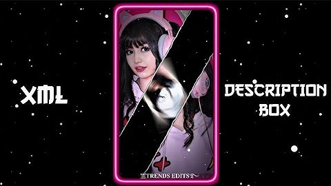 NEW INSTAGRAM TRENDING XML 📈💕 || NEW TREND XML 👀💥 || NEW XML FILE 🍒🦋|| #xml #xml_file #am_editors_bd