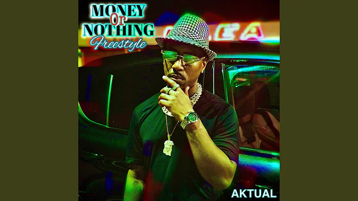 Money or Nothing (Freestyle)