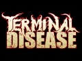 Terminal disease  warmachine