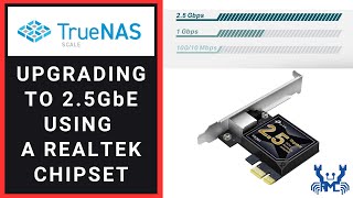 TrueNAS Scale Upgrade to 2.5GbE - TP-Link 2.5GbE TX201 with a Realtek chipset