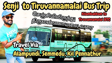 Gingee to Tiruvannamalai SETC Bus Trip | Via Alampundi, Semmedu, Kil Pennathur | Old Green SETC Bus