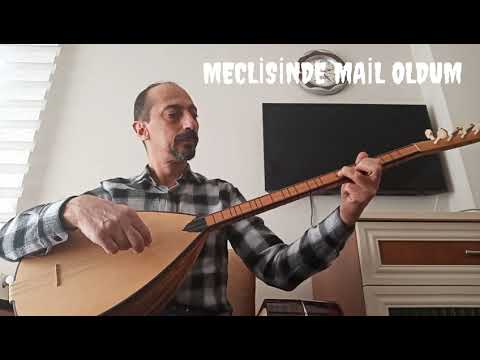 MECLİSİNDE MAİL OLDUM