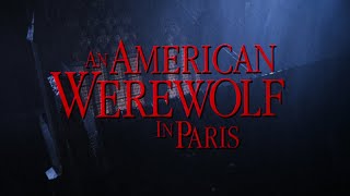 American Werewolf In Paris - Cast and Crew Interviews