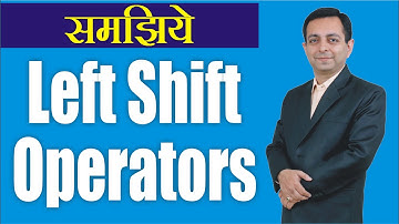 88# Left Shift Bitwise Operator (Hindi)