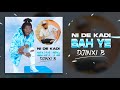 DJINXI B - NI DE KADI BAH YE (Son Officiel)