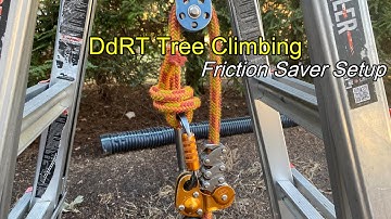 Friction Saver Setup for DdRT Tree Climbing System