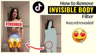HOW TO REMOVE INVISIBLE BODY FILTER | TIKTOK | 100% WORKING (4)