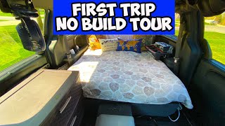 No Build Camper Van Quick Tour  First Trip that ALMOST got cancelled!