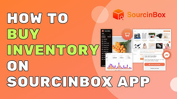 How to Buy Inventory on SourcinBox APP - Shorten the Processing Time