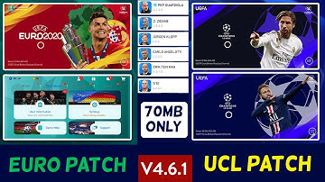 Pes 2020 Mobile Ucl & Euro Patch (v4.6.1) | Full Licensed,65+ Manager Faces,ISL,Bundesliga & More