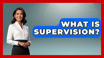 What Is Supervision? - Child Welfare Network