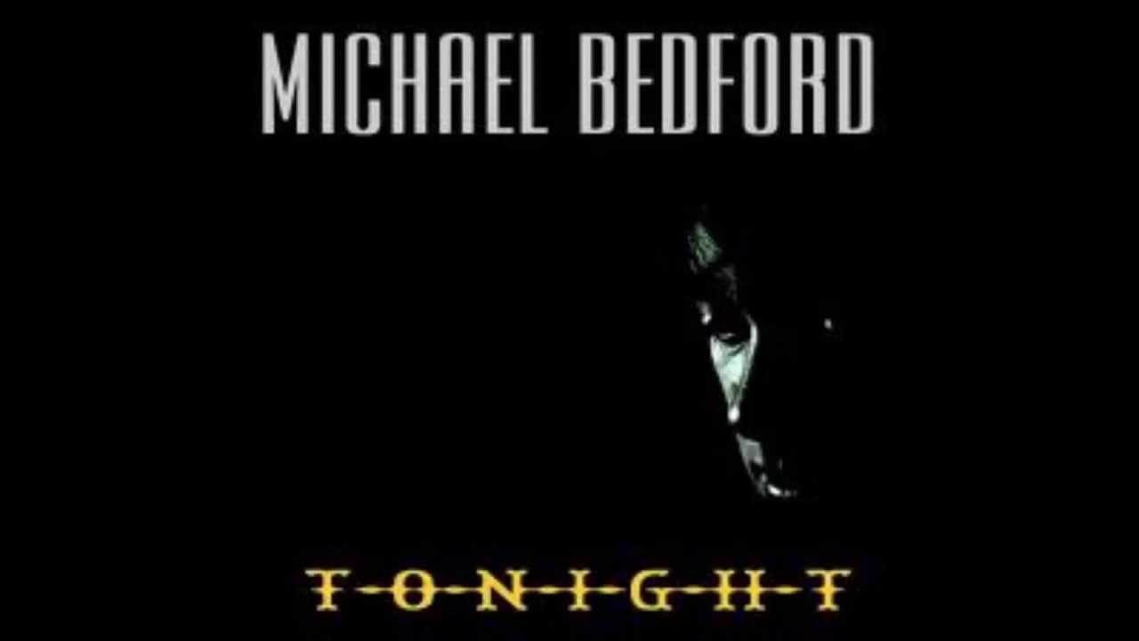 Michael Bedford Tonight(12''inch Version)original mix YouTube