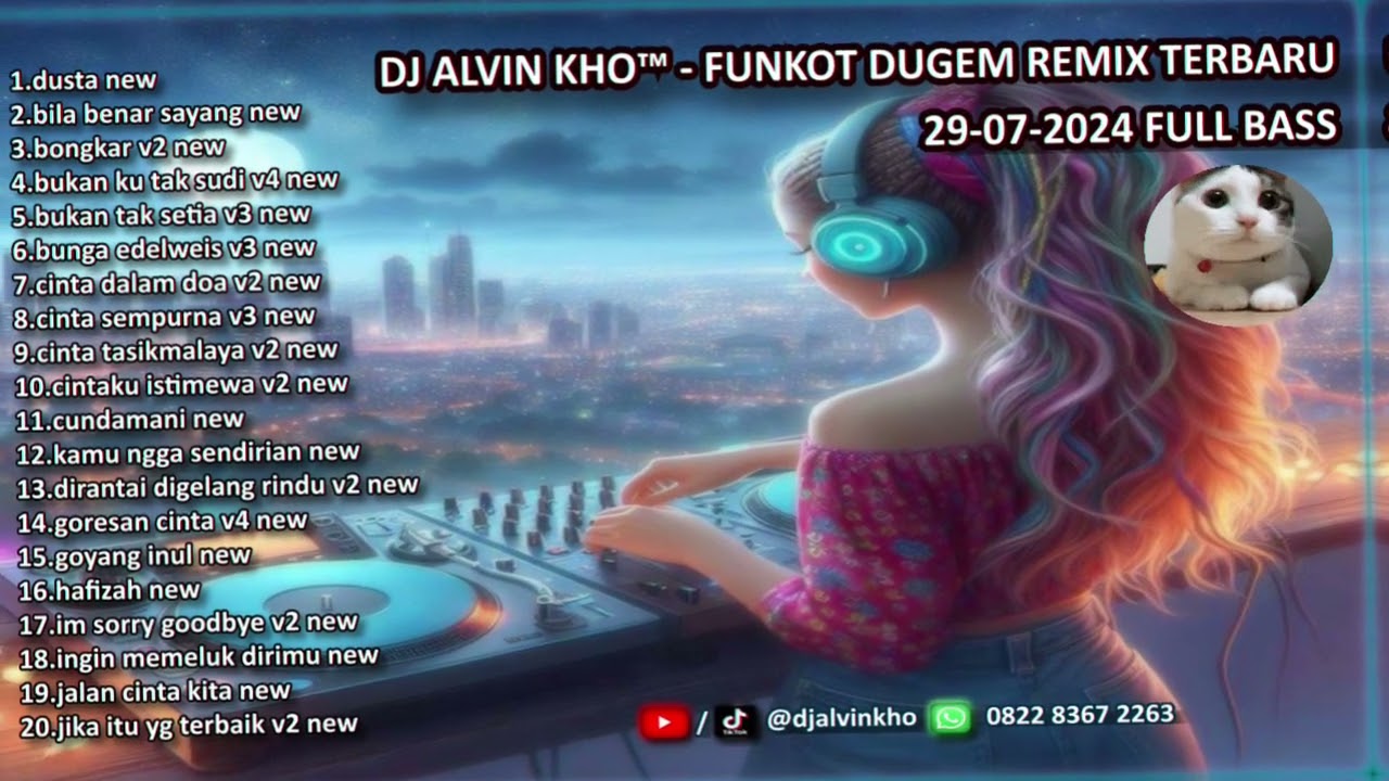 DJ ALVIN KHO™ - FUNKOT DUGEM REMIX TERBARU 29-07-2024 FULL BASS