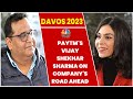 Paytm founder vijay shekhar sharma on road ahead for the company  more  exclusive  davos 2023