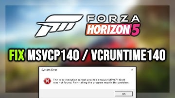How to FIX Forza Horizon 5 MSVCP140.dll & VCRUNTIME140.dll Missing or Not Found Error