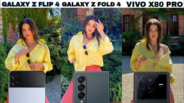 Samsung Galaxy Z Flip 4 Vs Samsung Galaxy Z Fold 4 Vs Vivo X80 Pro | Camera Test Comparison - DayDayNews