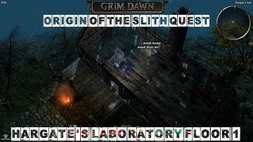 The Origin of the Slith Quest Part 1 - Grim Dawn Elite Difficulty