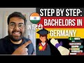 Step by step guide bachelors  in germany  in 