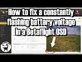 FPV Quick tip: Fixing a flashing OSD battery voltage