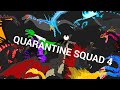 Me and the Bois in Quarantine 4 | Shín Creátíons| dc2