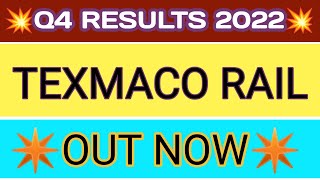 TEXRAIL q4 results 2022 | TEXMACO RAIL result | TEXRAIL latest news | TEXMACO RAIL share news
