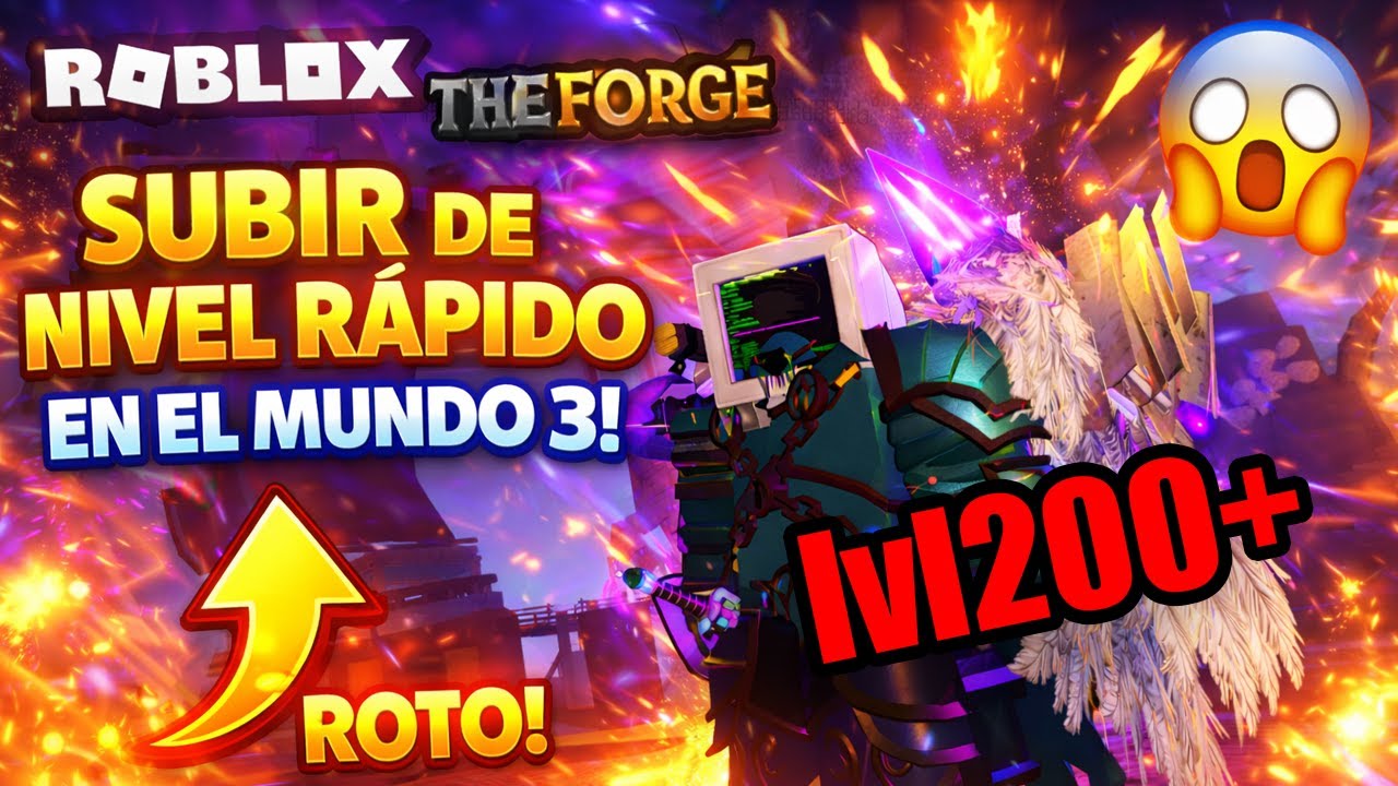 El MÉTODO MÁS RÁPIDO para subir de nivel en MUNDO 3 (ESTÁ ROTO) | The Forge
