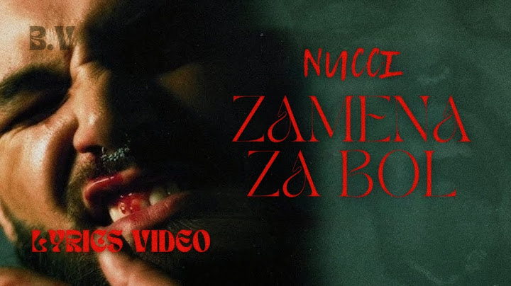 Nucci - Zamena za Bol (Lyrics Video by Blkan Vibes | Album "Zamena za Bol")