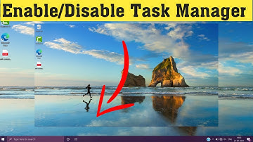 How to Enable Task Manager in Windows | Enable or Disable Task Manager windows 11/10/8