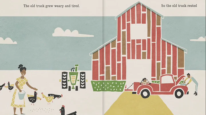 The Old Truck - Read Aloud