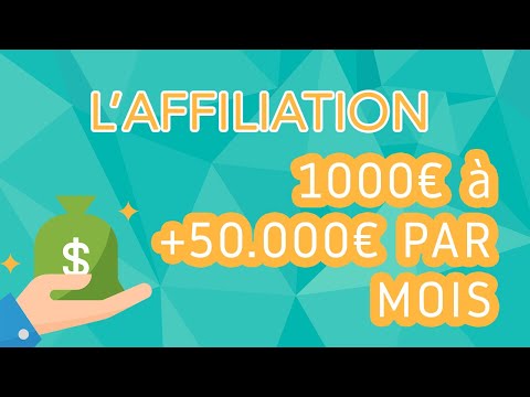 SE LANCER DANS L'AFFILIATION - GÉNÉREZ 1000€ À +50.000€ /MOIS