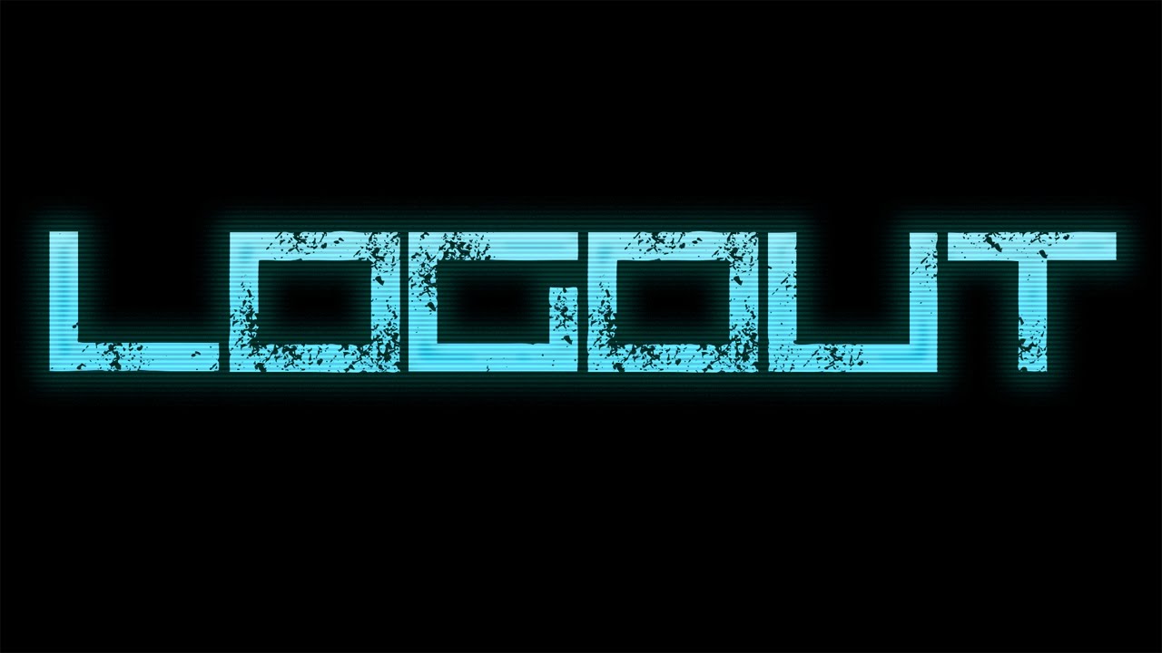 LOGOUT - Horror Film