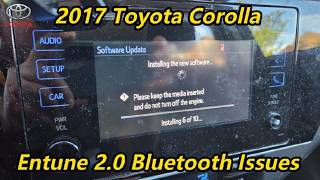2017 Toyota Corolla - Entune 2.0 Bluetooth Issues