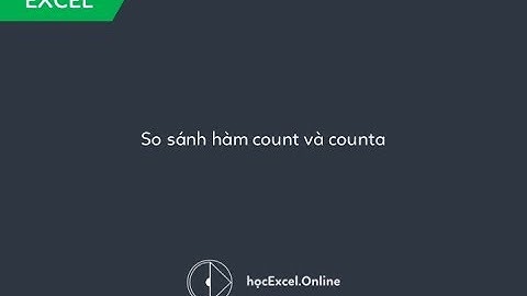 So sánh hàm count và counta