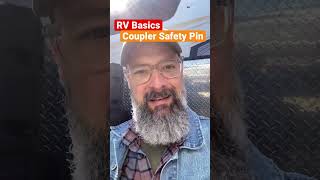 RV Basics - Coupler Safety Pin