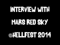 Capture de la vidéo Mars Red Sky Interview @ Hellfest