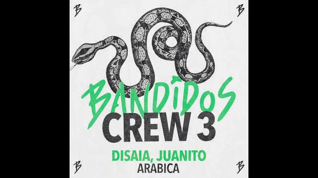 Disaia Juanito   Arabica Original Mix Bandidos