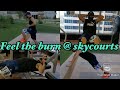 Feel the burn at Skycourts