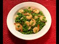 SHRIMP WITH GREEN PEAS IN CHINESE OYSTER SAUCE