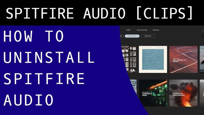 How To Uninstall Spitfire Labs