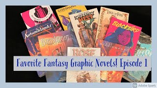 My Favorite Fantasy Comics & Graphic Novels - Episode 1