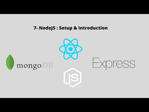 7-MERN : NodeJs - Setup & Introduction