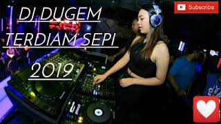 DUGEM TERDIAM SEPI BAPER ABIZZ 2019