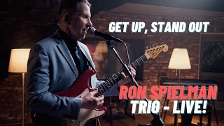 RON SPIELMAN TRIO - &quot;Get up, stand out&quot; live at AUDIOLODGE