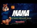 Rayvanny  mama music lyric letter to mum chipmunk version kanaple extra
