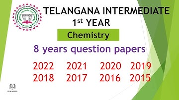 TS Inter 1st Year Chemistry 2022, 2021, 2020, 2019, 2018, 2017, 2016 Question Paper public exams IPE