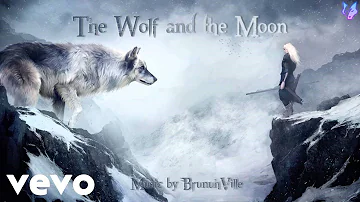 Epic Fantasy Music - The Wolf and the Moon | Vevo