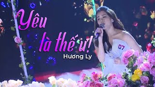 Yêu Là Thế Ư ? (OST Hướng Dương Ngược Nắng) - Hương Ly | Ca Sĩ Bí Ẩn Live