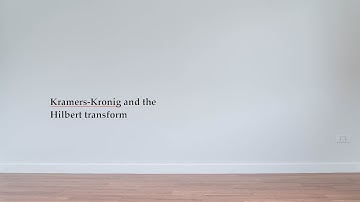 Kramers-Kronig and the Hilbert transform