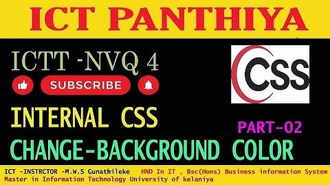 CSS | INTERNAL CSS IN SINHALA | PART 02 | CHANGE BACKGROUND COLOR | ICT PANTHIYA